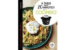 Livre de cuisine Hachette A table dans 20 minutes avec Cookeo !