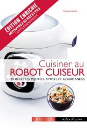 Livre de cuisine Larousse Cuisiner au robot cuiseur