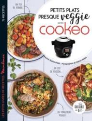 Livre de cuisine Dessain Et Tolra Petits plats presque veggie avec Cookeo