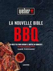 Livre de cuisine Weber La nouvelle bible du BBQ